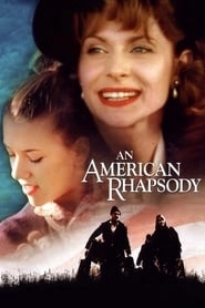 An American Rhapsody hd