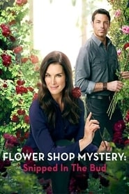 Flower Shop Mystery: Snipped in the Bud hd