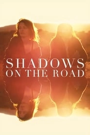Shadows on the Road hd
