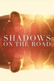 Shadows on the Road HD