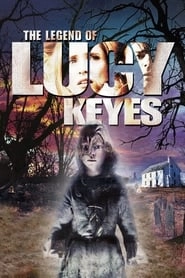 The Legend of Lucy Keyes hd