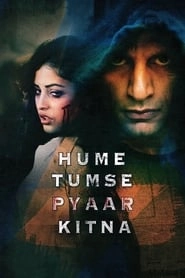 Hume Tumse Pyaar Kitna hd