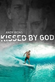 Andy Irons: Kissed by God hd
