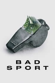 Watch Bad Sport