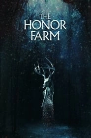 The Honor Farm hd