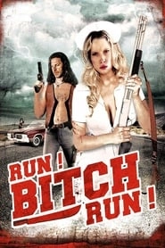 Run! Bitch Run! HD