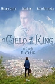 A Child of the King hd