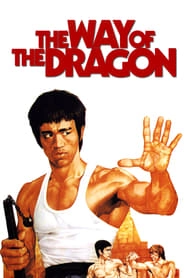 The Way of the Dragon hd