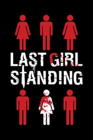 Last Girl Standing hd