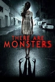There Are Monsters hd