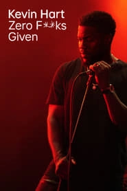 Kevin Hart: Zero F**ks Given HD