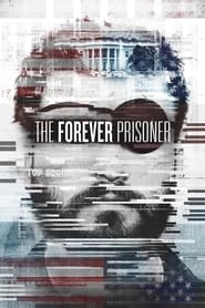 The Forever Prisoner hd