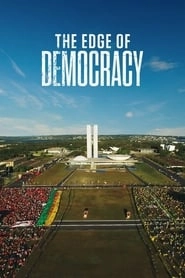 The Edge of Democracy hd