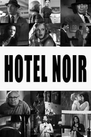 Hotel Noir hd