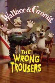 The Wrong Trousers HD