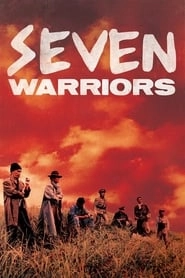Seven Warriors hd