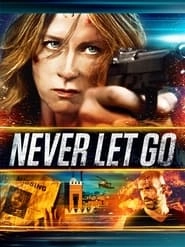 Never Let Go hd