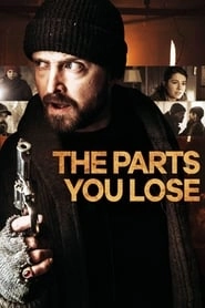 The Parts You Lose hd
