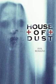 House of Dust hd