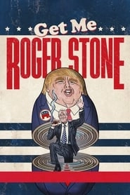 Get Me Roger Stone hd