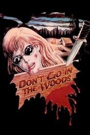 Don't Go in the Woods hd