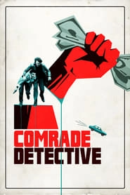 Comrade Detective hd