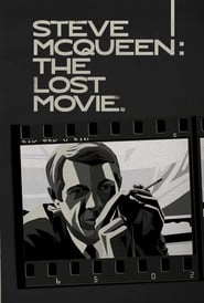 Steve McQueen: The Lost Movie hd