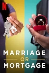 Marriage or Mortgage hd