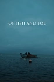 Of Fish and Foe hd