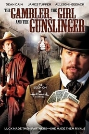 The Gambler, The Girl and The Gunslinger hd