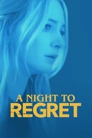 A Night to Regret HD