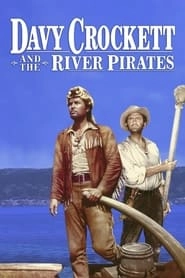 Davy Crockett and the River Pirates hd