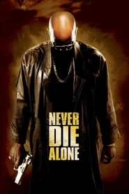 Never Die Alone hd
