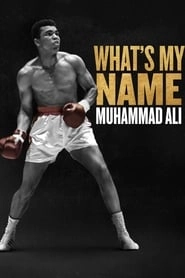 What's My Name | Muhammad Ali hd