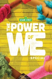 The Power of We: A Sesame Street Special hd