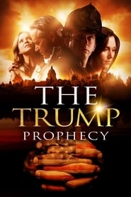 The Trump Prophecy hd