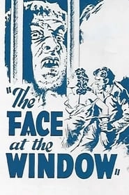 The Face at the Window hd
