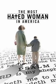 The Most Hated Woman in America hd