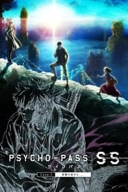 Psycho-Pass: Sinners of the System - Case.3 Beyond Love and Hatred hd