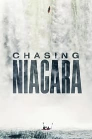 Chasing Niagara hd