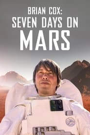 Brian Cox: Seven Days on Mars hd