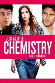 Just a Little Chemistry hd