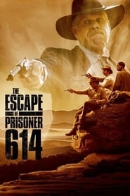 The Escape of Prisoner 614 HD