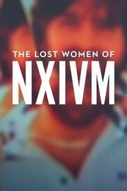 The Lost Women of NXIVM hd