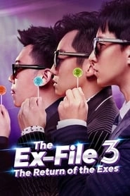 The Ex-File 3: The Return of the Exes hd