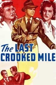 The Last Crooked Mile hd
