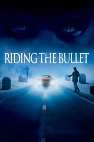 Riding the Bullet hd