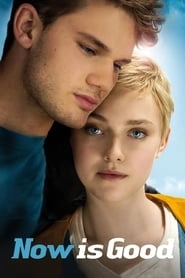 Now Is Good hd
