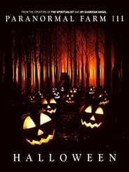 Paranormal Farm 3: Halloween hd