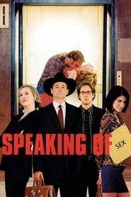 Speaking of Sex HD